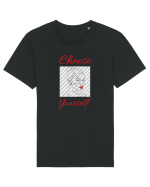 Choose Yourself Tricou mânecă scurtă Unisex Rocker