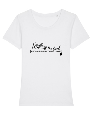 Everything I Lost White