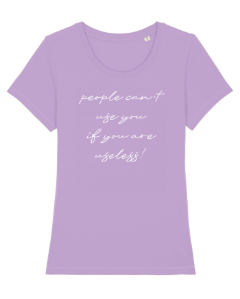 People cant use you Lavender Dawn