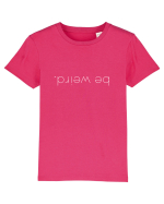 Be weird Tricou mânecă scurtă  Copii Mini Creator