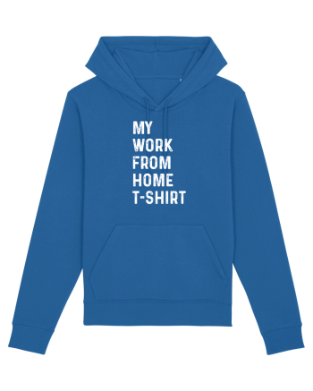 Work from home shirt Royal Blue