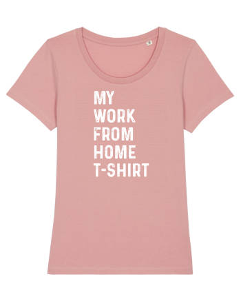 Work from home shirt Canyon Pink