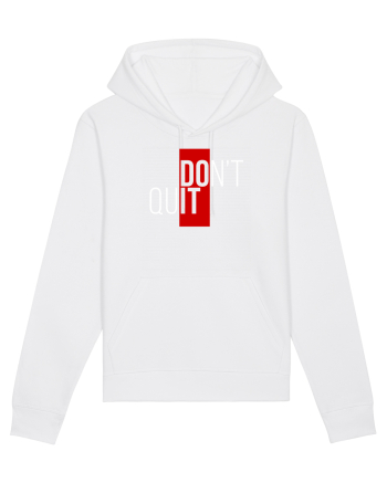 Don't quit White