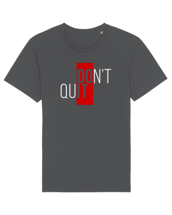 Don't quit Anthracite