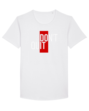 Don't quit White