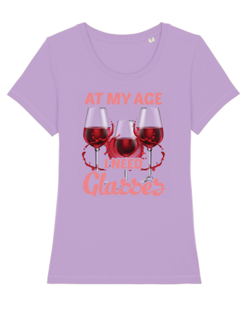 At My Age I Need Glasses Lavender Dawn
