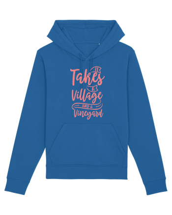 It Takes A Village And A Vineyard Royal Blue