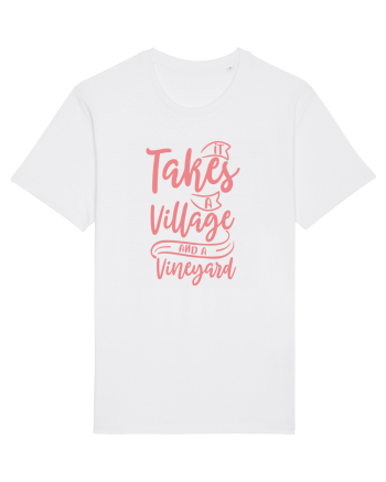 It Takes A Village And A Vineyard White