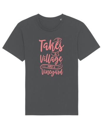 It Takes A Village And A Vineyard Anthracite