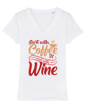 Start With Coffee End With Wine White