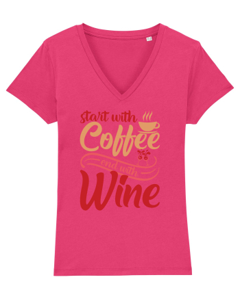 Start With Coffee End With Wine Raspberry