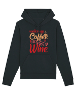 Wake Up Coffee Do Things Wine Hanorac Unisex Drummer