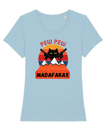 Funny Pew Pew Madafakas Cat Sky Blue