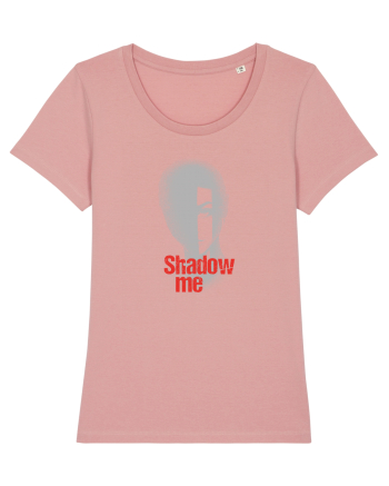 Shadow me (gray) Canyon Pink