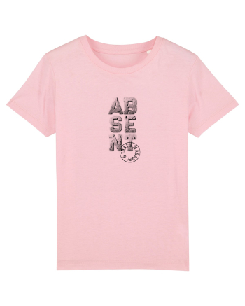 Absent (& that's wassup!) Cotton Pink