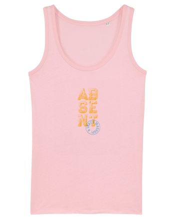 Absent (& that's wassup!) Cotton Pink