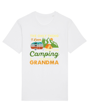 The Only Thing I Love More Than Camping White