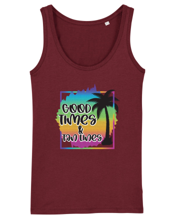 Good Times And Tan Lines Burgundy