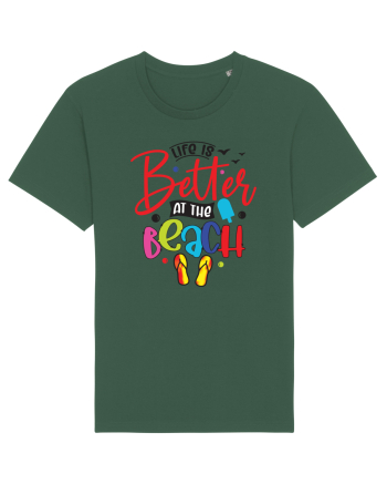 Life Is Better At The Beach Bottle Green