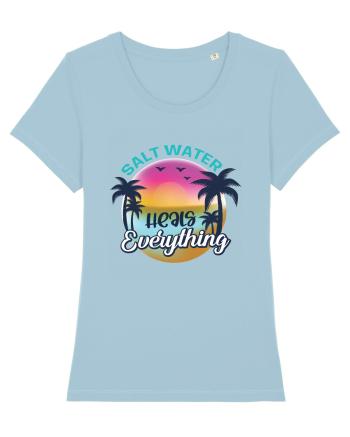 Salt Water Heals Everything Sky Blue