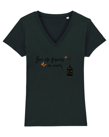 Love Me FOREVER - or NEVER Black