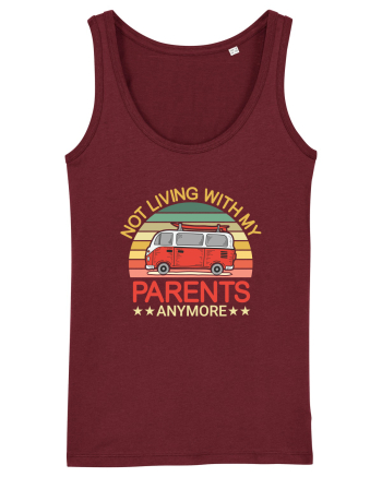 Not Living With My Parents Anymore Burgundy