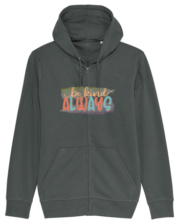Be Kind Always Anthracite