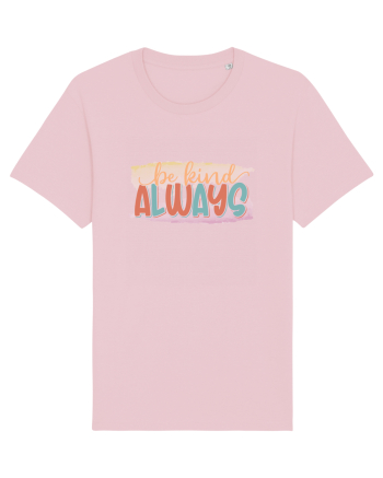Be Kind Always Cotton Pink