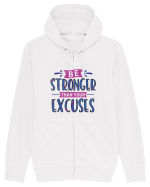 Be Stronger Than Your Excuses Hanorac cu fermoar Unisex Connector