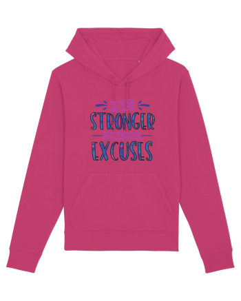 Be Stronger Than Your Excuses Raspberry