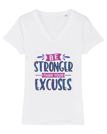 Be Stronger Than Your Excuses White