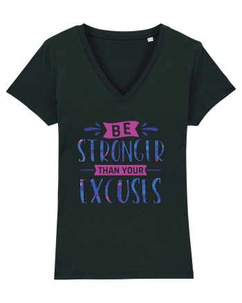 Be Stronger Than Your Excuses Black
