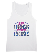 Be Stronger Than Your Excuses Maiou Bărbat Runs