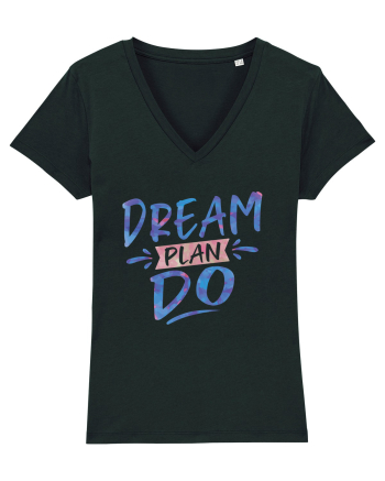 Dream Plan Do Black