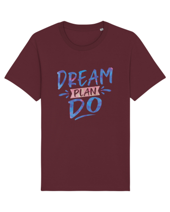 Dream Plan Do Burgundy