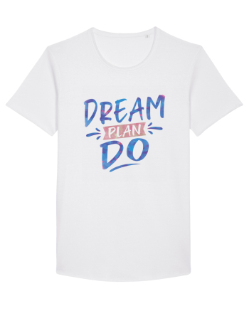 Dream Plan Do White