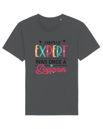 Every Expert Was Once A Beginner Anthracite