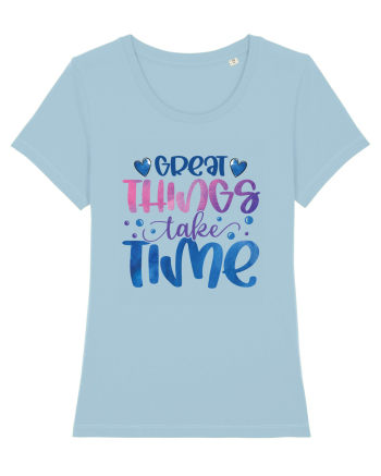 Great Thinks Take Time Sky Blue