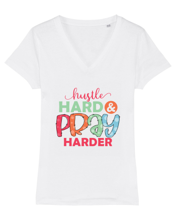 Hustle Hard Pray Harder White