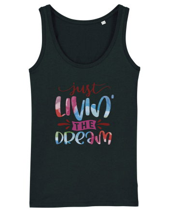 Just Livin' The Dream Black