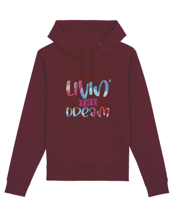 Just Livin' The Dream Burgundy