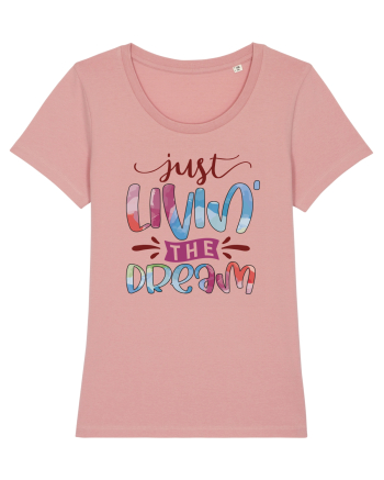 Just Livin' The Dream Canyon Pink