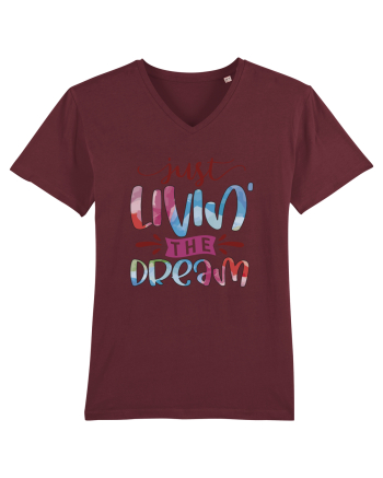 Just Livin' The Dream Burgundy