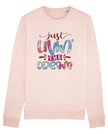 Just Livin' The Dream Candy Pink