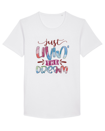 Just Livin' The Dream White