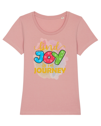 Kind Joy In The Journey Canyon Pink
