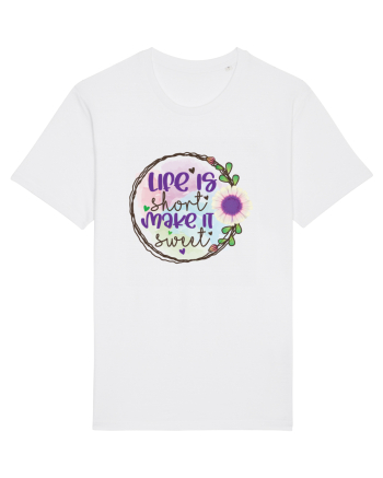 Life Is Short Make It Sweet White