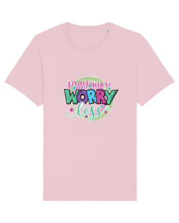 Pray More Worry Less Cotton Pink