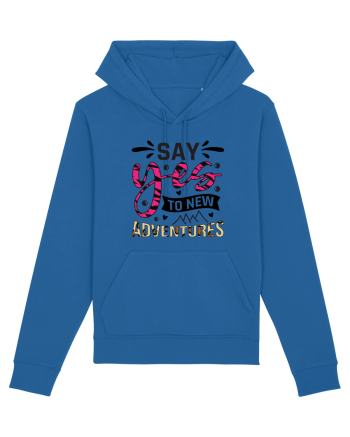 Say Yes To New Adventures Royal Blue