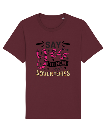 Say Yes To New Adventures Burgundy